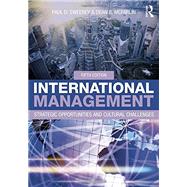 International Management: Strategic Opportunities and Cultural Challenges by Sweeney; Paul, 9780415825283