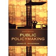 Public Policymaking by Anderson, James E., 9781285735283