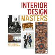 Interior Design Masters by Mark Hinchman; Elyssa Yoneda, 9781351685283
