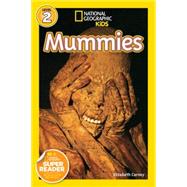 National Geographic Readers: Mummies by Carney, Elizabeth, 9781426305283