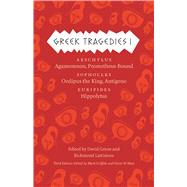 Greek Tragedies: Agamemnon, Prometheus Bound / Oedipus the King, Antigone / Hippolytus by Griffith, Mark; Most, Glenn W., 9780226035284