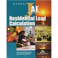 Residential Load Calculation Manual J, Abridged Edition by Hank Rutkowski, 9781892765284