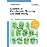 Essentials of Carbohydrate Chemistry and Biochemistry by Lindhorst, Thisbe K., 9783527315284