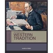 Sources of the Western Tradition Volume II: From the Renaissance to the Present by Perry, Marvin, 9781133935285