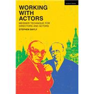 Working with Actors by Stephen Bayly, 9781350295285