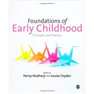 Foundations of Early Childhood by Mukherji, Penny; Dryden, Louise, 9781446255285