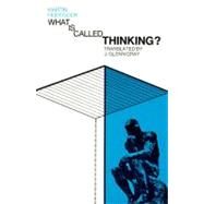 What Is Called Thinking by Heidegger, Martin, 9780060905286