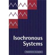 Isochronous Systems by Calogero, Francesco, 9780199535286