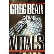 Vitals by Bear, Greg, 9780345435286