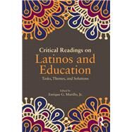 Critical Readings on Latinos and Education by Murillo Jr; Enrique G, 9780367075286