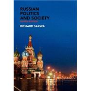 Russian Politics and Society by Sakwa; Richard, 9780415415286