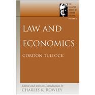 Law And Economics by Tullock, Gordon, 9780865975286