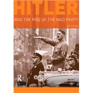 Hitler and the Rise of the Nazi Party by McDonough,Frank, 9781138425286