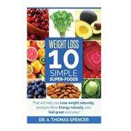 Weight Loss by Spencer, A. Thomas, 9781502435286