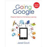 Going Google by Covili, Jared J.; Dewitt, Peter, 9781506325286