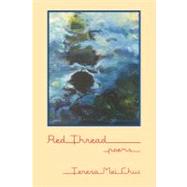 Red Thread by Chuc, Teresa Mei, 9781564745286