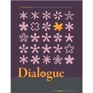 Dialogue - Proceedings of the Aiga Design Educators Community Conferences by Aiga Design Educators Community (Dec); Napier, Pamela; Ganci, Aaron, 9781607855286