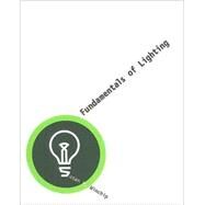 Fundamentals Of Lighting by Winchip, Susan M., 9781563675287