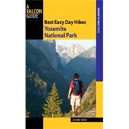 Best Easy Day Hikes Yosemite National Park, 3rd by Swedo, Suzanne, 9780762755288