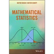 Mathematical Statistics by Rasch, Dieter; Schott, Dieter, 9781119385288
