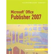 Microsoft Office Publisher 2007 - Illustrated Introductory by Reding, Elizabeth Eisner, 9781423905288