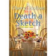 Death a Sketch by Hollon, Cheryl, 9781496725288