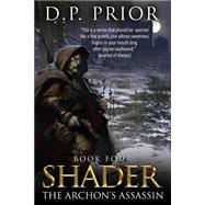 The Archon's Assassin by Prior, D. P., 9781511495288
