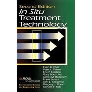 In Situ Treatment Technology, Second Edition by Nyer; Evan K., 9781566705288