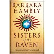 Sisters of the Raven by Hambly, Barbara, 9780446555289
