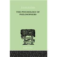 The Psychology Of Philosophers by Herzberg, Alexander, 9781138875289
