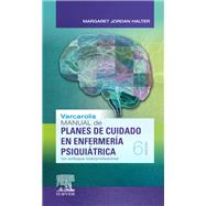 Varcarolis. Manual de planes de cuidado en enfermera psiquitrica by Margaret Jordan Halter, 9788491135289