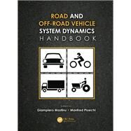 Road and Off-Road Vehicle System Dynamics Handbook by Mastinu; Gianpiero, 9781138075290