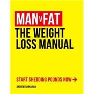 Man v Fat by Andrew Shanahan, 9781472225290