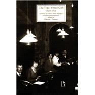 The Type-writer Girl 1897 by Payner, Oliver Pratt; Suranyi, Clarissa J.; Allen, Grant, 9781551115290