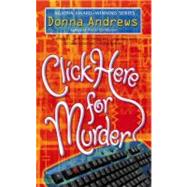 Click Here for Murder by Andrews, Donna, 9780425195291