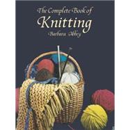 The Complete Book of Knitting by Abbey, Barbara, 9780486415291