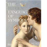 The Hidden Language of Symbols by Wilson, Matthew, 9780500025291