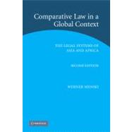 Comparative Law in a Global Context: The Legal Systems of Asia and Africa by Werner F. Menski, 9780521675291