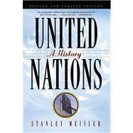United Nations A History by Meisler, Stanley, 9780802145291