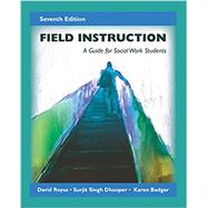 Field Instruction by Royce, David; Dhooper, Surjit Singh; Badger, Karen, 9781478635291