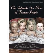 The Intimate Sex Lives of Famous People by Wallace, Irving, 9781932595291