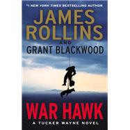 WAR HAWK                    MM by ROLLINS JAMES, 9780062135292