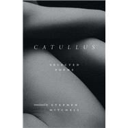 Catullus by Gaius Valerius Catullus, 9780300275292