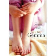 Gemma by Tilly, Meg, 9780312605292