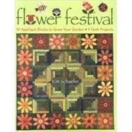 Flower Festival by Schaefer, Kim, 9781571205292