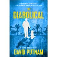 The Diabolical by Putnam, David, 9781608095292