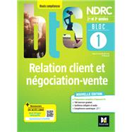 BLOC 1 - Relation client et ngociation-vente - BTS NDRC 1re & 2e annes - d.2022 Epub FXL by Patrick Roussel; Laurent Audouard; Jean-Pierre Campcros; Vronique Clment-Comparot; Typhaine Le Po, 9782216165292