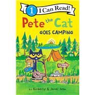 Pete the Cat Goes Camping by Dean, James, 9780062675293