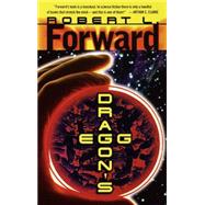 Dragon's Egg A Novel by FORWARD, ROBERT L., 9780345435293