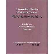 Intermediate Reader of Modern Chinese by Chou, Chih-P'Ing; Chao, Der-Lin, 9780691015293